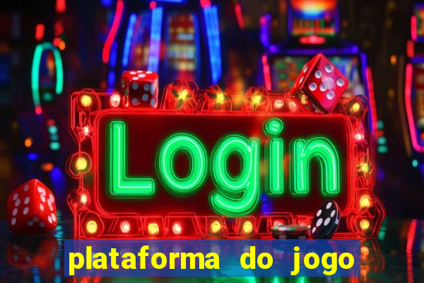 plataforma do jogo do tigrinho chinesa